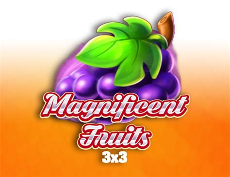 Magnificent Fruits 3x3 Novibet